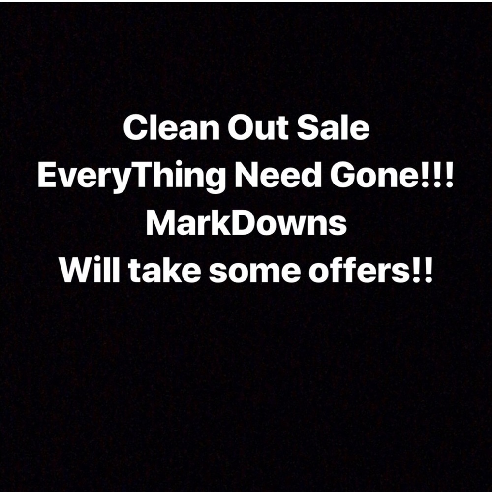 EVERYTHING MUST GO.